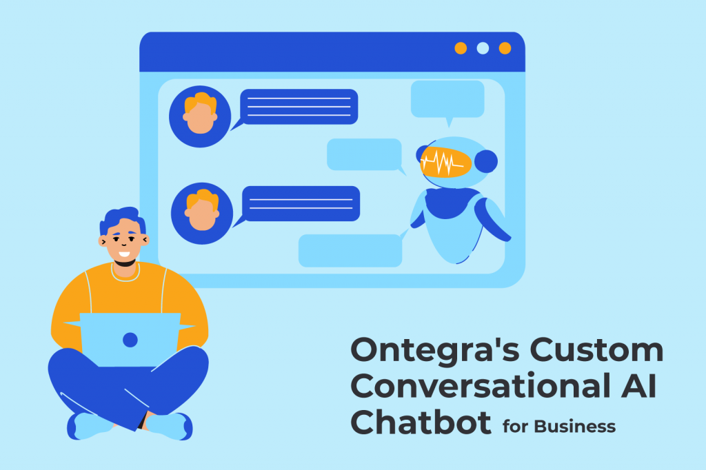 An illustration of a user interacting with Ontegra's Custom Conversational AI Chatbot on a computer screen, symbolizing advanced business solutions.